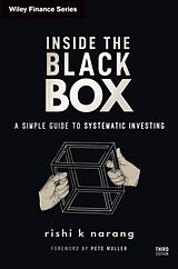 Fester Einband Inside the Black Box, Third Edition: A Simple Guid e to Quantitative and High-Frequency Trading von Narang