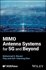 Livre Relié MIMO ANTENNA SYSTEMS FOR 5G AND BEYOND de Sharawi