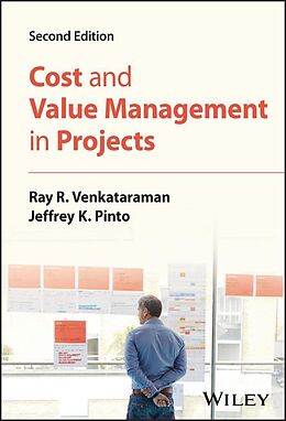 eBook (epub) Cost and Value Management in Projects de Ray R. Venkataraman, Jeffrey K. Pinto