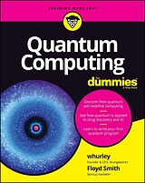 E-Book (epub) Quantum Computing For Dummies von William Hurley, Floyd Earl Smith