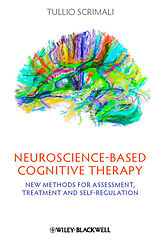 eBook (epub) Neuroscience-based Cognitive Therapy de Tullio Scrimali