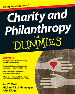 E-Book (pdf) Charity and Philanthropy For Dummies von Karl T, Muth, Michael T