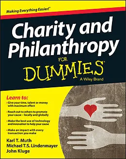 E-Book (epub) Charity and Philanthropy For Dummies von Karl T. Muth, Michael T. S. Lindenmayer, John Kluge