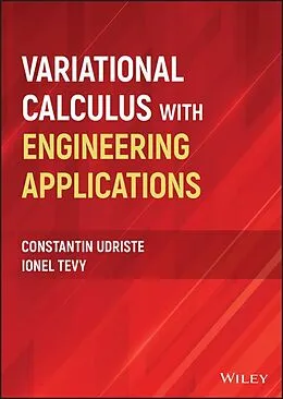 E-Book (epub) Variational Calculus with Engineering Applications von Constantin Udriste, Ionel Tevy