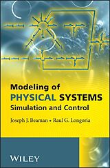 Livre Relié Modeling of Physical Systems de Beaman Joseph J., Longoria Raul G.