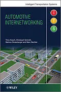 E-Book (epub) Automotive Internetworking von Timo Kosch, Christoph Schroth, Markus Strassberger