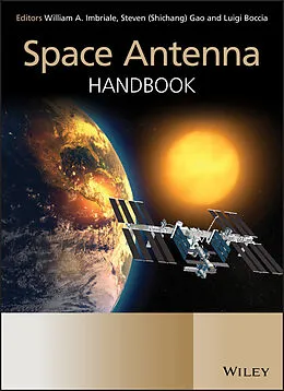 E-Book (epub) Space Antenna Handbook von William A. Imbriale, Steven Gao, Luigi Boccia