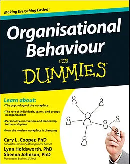 E-Book (epub) Organisational Behaviour For Dummies von Cary L. Cooper, Sheena Johnson, Lynn Holdsworth