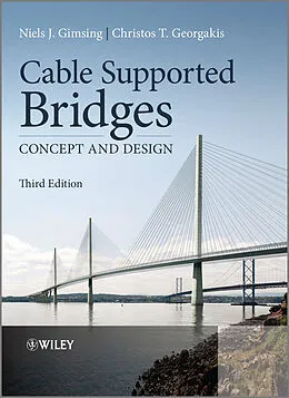 E-Book (epub) Cable Supported Bridges von Niels J. Gimsing, Christos T. Georgakis