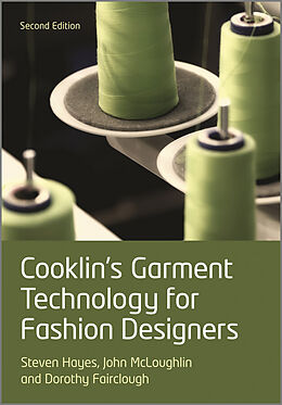 E-Book (pdf) Cooklin's Garment Technology for Fashion Designers von Gerry Cooklin, Steven George Hayes, John McLoughlin