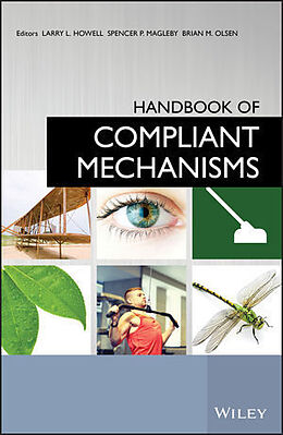 Livre Relié Handbook of Compliant Mechanisms de Larry L. (Brigham Young University) Magleb Howell