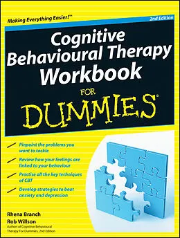E-Book (pdf) Cognitive Behavioural Therapy Workbook For Dummies von Rhena Branch, Rob Willson