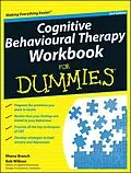 E-Book (epub) Cognitive Behavioural Therapy Workbook For Dummies von Rhena Branch, Rob Willson