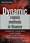 E-Book (epub) Dynamic Copula Methods in Finance von Umberto Cherubini, Sabrina Mulinacci, Fabio Gobbi
