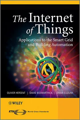 E-Book (pdf) The Internet of Things von Olivier Hersent, David Boswarthick, Omar Elloumi