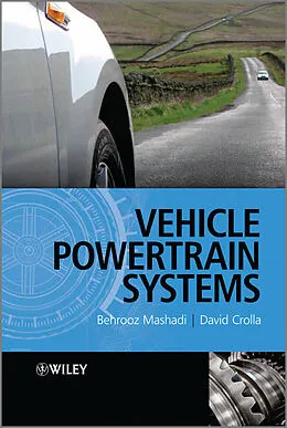 E-Book (pdf) Vehicle Powertrain Systems von David Crolla, Behrooz Mashadi