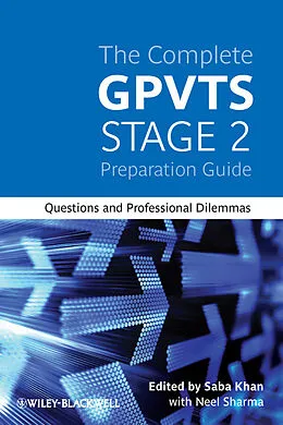 E-Book (epub) Complete GPVTS Stage 2 Preparation Guide von Saba Khan, Neel Sharma