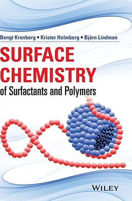 Livre Relié Surface Chemistry of Surfactants and Polymers de Bengt Kronberg, Krister Holmberg, Bjorn Lindman