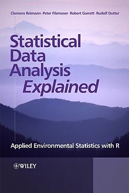 eBook (epub) Statistical Data Analysis Explained de Clemens Reimann, Peter Filzmoser, Robert Garrett