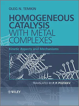 E-Book (pdf) Homogeneous Catalysis with Metal Complexes von Oleg N. Temkin