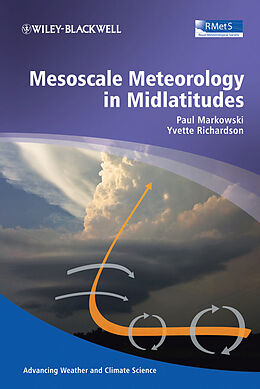 eBook (epub) Mesoscale Meteorology in Midlatitudes de Paul Markowski, Yvette Richardson