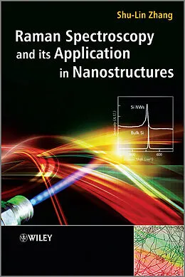 E-Book (epub) Raman Spectroscopy and its Application in Nanostructures von Shu-Lin Zhang