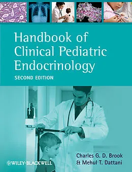 E-Book (epub) Handbook of Clinical Pediatric Endocrinology von Charles G. D. Brook, Mehul T. Dattani