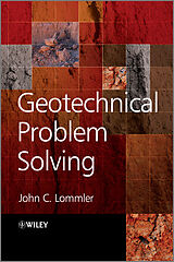 eBook (epub) Geotechnical Problem Solving de John C. Lommler