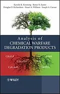 E-Book (epub) Analysis of Chemical Warfare Degradation Products von Karolin K. Kroening, Renee N. Easter, Douglas D. Richardson
