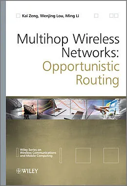 E-Book (pdf) Multihop Wireless Networks von Kai Zeng, Wenjing Lou, Ming Li