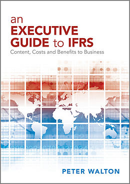 eBook (pdf) An Executive Guide to IFRS de Peter Walton