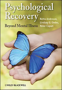 E-Book (epub) Psychological Recovery von Retta Andresen, Lindsay G. Oades, Peter Caputi