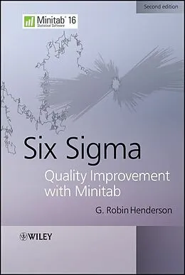 E-Book (pdf) Six Sigma Quality Improvement with Minitab, von G. Robin Henderson