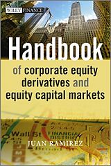 Livre Relié Handbook of Corporate Equity Derivatives and Equity Capital Markets de Ramirez Juan