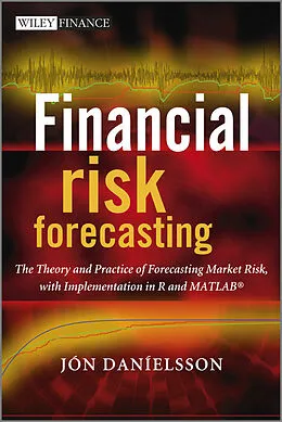 E-Book (epub) Financial Risk Forecasting von Jon Danielsson