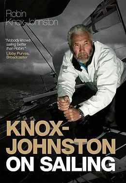 E-Book (epub) Knox-Johnston on Sailing von Robin Knox-Johnston