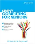 E-Book (pdf) Simply Computing for Seniors von Linda Clark