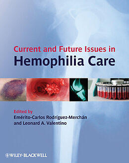 E-Book (epub) Current and Future Issues in Hemophilia Care von 