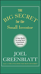 Livre Relié The Big Secret for the Small Investor de Joel Greenblatt