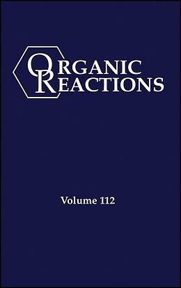 E-Book (pdf) Organic Reactions, Volume 112, Parts A and B von 