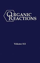 eBook (pdf) Organic Reactions, Volume 113 de 