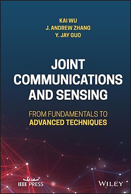 eBook (epub) Joint Communications and Sensing de J. Andrew Zhang, Yingjie Jay Guo, Kai Wu