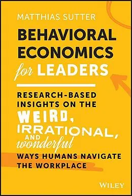 E-Book (epub) Behavioral Economics for Leaders von Matthias Sutter