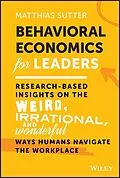 E-Book (pdf) Behavioral Economics for Leaders von Matthias Sutter
