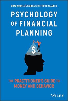 eBook (epub) Psychology of Financial Planning de Charles R. Chaffin, Ted Klontz, Brad Klontz