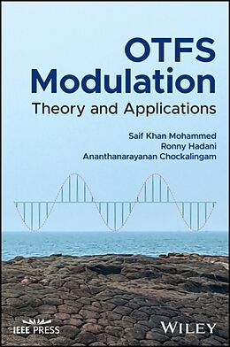 Livre Relié Otfs Modulation de Saif Khan Mohammed, Ronny Hadani, Ananthanarayanan Chockalingam