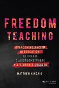 E-Book (pdf) Freedom Teaching von Matthew Kincaid