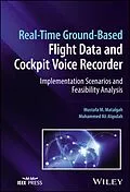 E-Book (pdf) Real-Time Ground-Based Flight Data and Cockpit Voice Recorder von Mustafa M. Matalgah, Mohammed Ali Alqodah