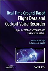 eBook (epub) Real-Time Ground-Based Flight Data and Cockpit Voice Recorder de Mustafa M. Matalgah, Mohammed Ali Alqodah