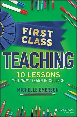 E-Book (pdf) First Class Teaching von Michelle Emerson